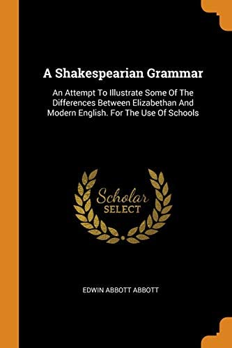 A Shakespearian Grammar